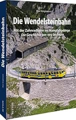 Eisenbahngeschichte wendelstei gebraucht kaufen  Wird an jeden Ort in Deutschland