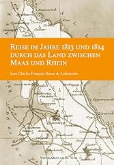 Reise jahre 1813 gebraucht kaufen  Wird an jeden Ort in Deutschland