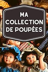 Collection poupées carnet d'occasion  Livré partout en France