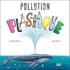 Pollution plastique d'occasion  Livré partout en France