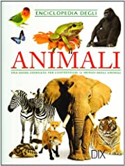 Enciclopedia degli animali. usato  Spedito ovunque in Italia 