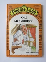 Old mr. gotobed for sale  Delivered anywhere in USA 