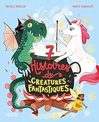 Histoires créatures fantastiq d'occasion  Livré partout en France