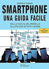 Smartphone. una guida usato  Spedito ovunque in Italia 