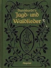 Burckhardt jagd waldlieder gebraucht kaufen  Wird an jeden Ort in Deutschland