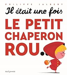 Petit chaperon rou... d'occasion  Livré partout en France
