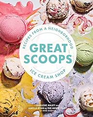 Great Scoops: Recipes from a Neighborhood Ice Cream Shop for sale  Delivered anywhere in Canada