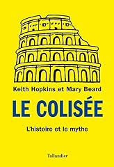Colisée histoire mythe d'occasion  Livré partout en Belgiqu