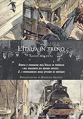 Italia treno. storia usato  Spedito ovunque in Italia 