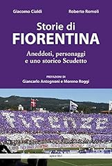 Storie fiorentina. aneddoti usato  Spedito ovunque in Italia 