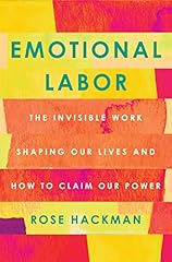 Emotional labor for sale  Delivered anywhere in USA 