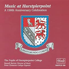 Music at Hurstpierpoint: A 150th Anniversary Celebration for sale  Delivered anywhere in UK