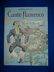Anthologie cante flamenco d'occasion  Livré partout en France
