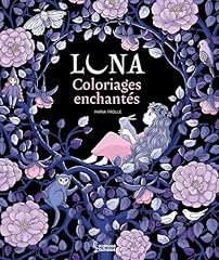 Luna coloriages enchantés d'occasion  Livré partout en Belgiqu