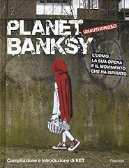 Planet banksy. unauthorized. for sale  Delivered anywhere in UK