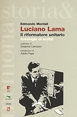 Luciano lama. riformatore usato  Spedito ovunque in Italia 