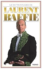 Dictionnaire laurent baffie d'occasion  Livré partout en France