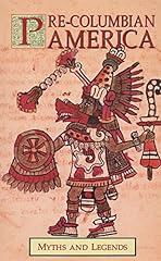 Pre columbian america for sale  Delivered anywhere in UK