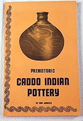 Prehistoric caddo indian for sale  Delivered anywhere in USA 