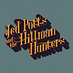 Jed Potts & the Hillman Hunters for sale  Delivered anywhere in UK
