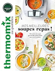 Thermomix meilleures soupes d'occasion  Livré partout en France
