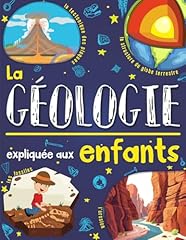 Géologie expliquée enfants d'occasion  Livré partout en France