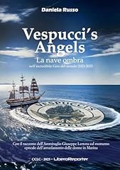 Vespucci angels. nave usato  Spedito ovunque in Italia 