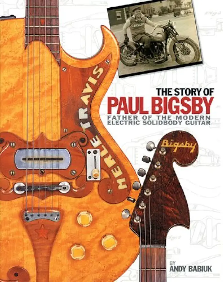 The story of paul bigsby guitare: Father of the Modern Electric Solidbody Guitar tweedehands  