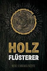 Holz flüsterer heimwerker gebraucht kaufen  Wird an jeden Ort in Deutschland