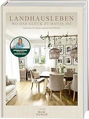 Landhausleben glück hause gebraucht kaufen  Wird an jeden Ort in Deutschland