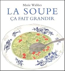 Soupe grandir d'occasion  Livré partout en Belgiqu