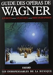 Guide operas wagner d'occasion  Livré partout en France