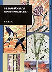Mosaique verre opalescent d'occasion  Livré partout en France