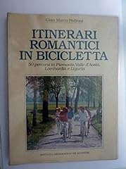 Itinerari romantici bicicletta usato  Spedito ovunque in Italia 