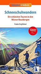 Schneeschuhwandern schönsten  gebraucht kaufen  Wird an jeden Ort in Deutschland