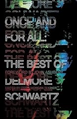 Best delmore schwartz for sale  Delivered anywhere in Ireland
