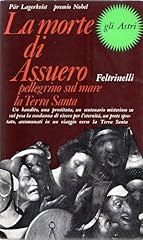 Morte assuero. pellegrino usato  Spedito ovunque in Italia 