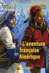 Aventure française amérique d'occasion  Livré partout en France