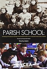 Parish school history for sale  Delivered anywhere in USA 