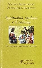 Spiritualità cristiana coachi usato  Spedito ovunque in Italia 