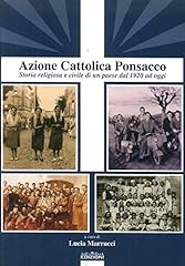 Azione cattolica ponsacco. usato  Spedito ovunque in Italia 