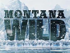 Montana wild for sale  Delivered anywhere in USA 