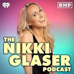 Nikki glaser podcast for sale  Delivered anywhere in USA 