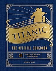 Titanic official cookbook for sale  Delivered anywhere in USA 