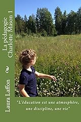 Pedagogie charlotte mason d'occasion  Livré partout en France