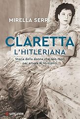 Claretta hitleriana. storia usato  Spedito ovunque in Italia 