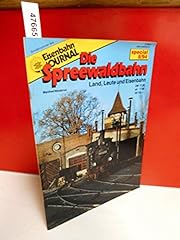 Eisenbahn journal spreewaldbah gebraucht kaufen  Wird an jeden Ort in Deutschland