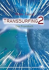 Transsurfing praxisbuch gebraucht kaufen  Wird an jeden Ort in Deutschland