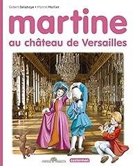 Martine château versailles d'occasion  Livré partout en France
