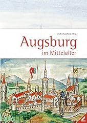 Augsburg mittelalter gebraucht kaufen  Wird an jeden Ort in Deutschland